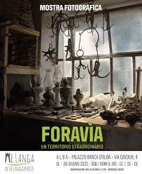 Mostra " Foravìa - Un territorio straordinario"